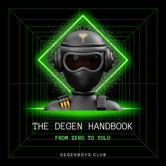 The Degen Handbook From Zero to YOLO