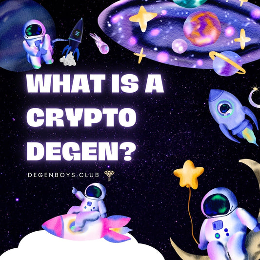 What Is a Crypto Degen? Simple Guide to the Risk-Taking Crypto Lifestyle